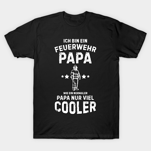 Fire Department dad firefighter gift T-Shirt by Design Friend